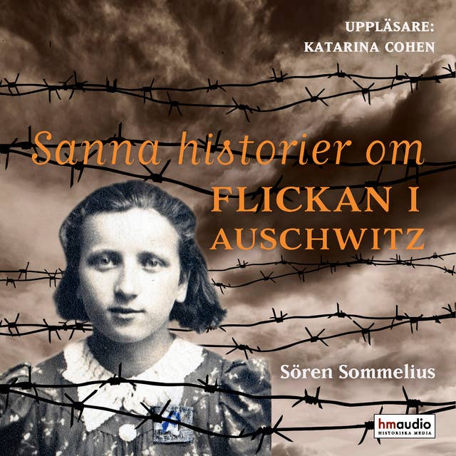 Sanna historier om flickan i Auschwitz