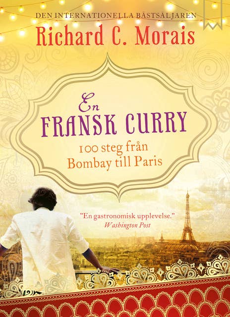 En fransk curry - 100 steg från Bombay till Paris