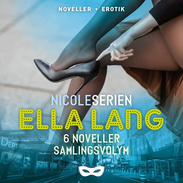Ella Lang: Nicoleserien 6 noveller Samlingsvolym