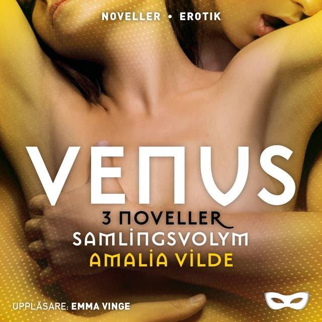 Amalia Vilde: Venus 3 noveller Samlingsvolym
