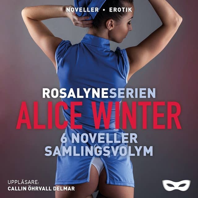 Alice Winter: Rosalyneserien