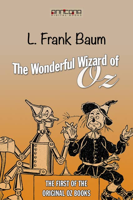 The Wonderful Wizard of Oz (OZ #1)