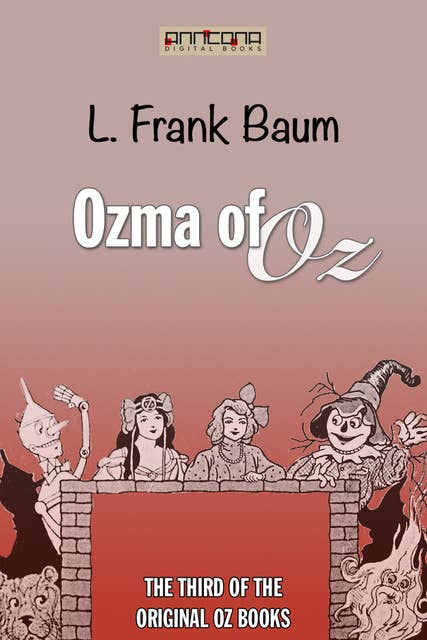 Ozma of Oz (OZ #3)