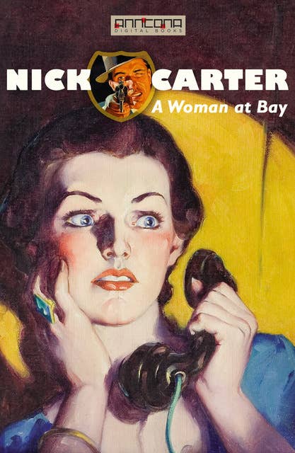 Nick Carter - A Woman at Bay