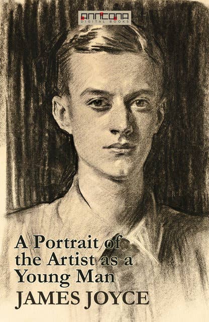 A Portrait of the Artist as a Young Man - Ebook - James