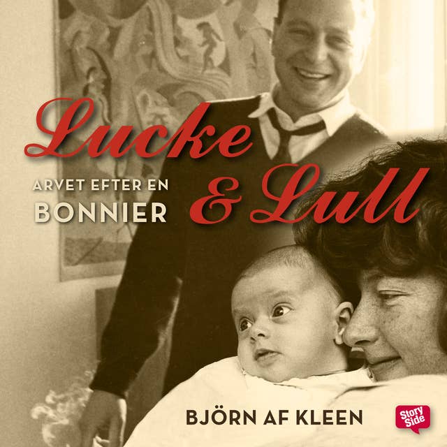 Lucke & Lull : Arvet efter en Bonnier