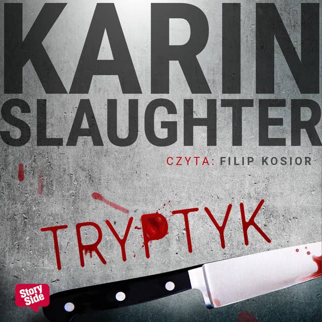 Tryptyk by Karin Slaughter