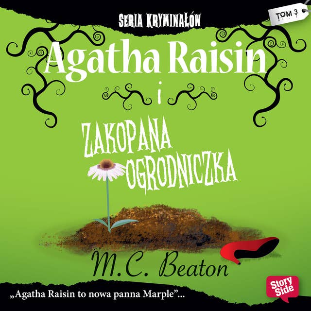 Agatha Raisin i zakopana ogrodniczka