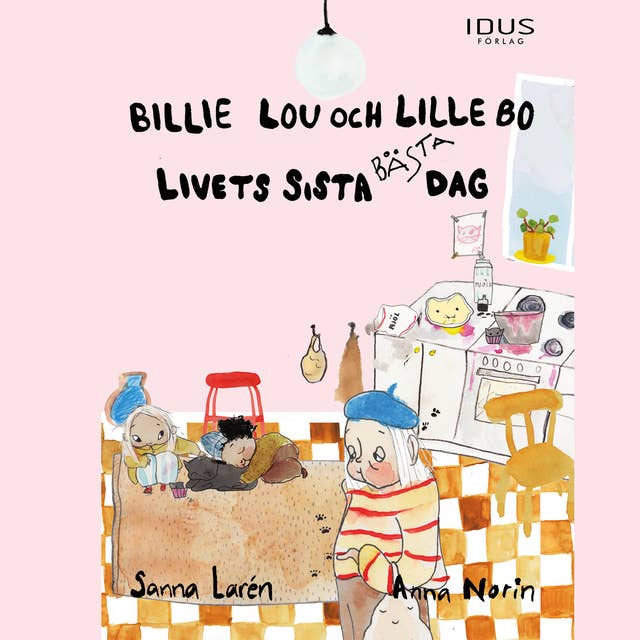Billie Lou och Lille Bo: Livets sista bästa dag