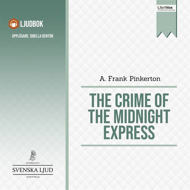 The Crime of the Midnight Express