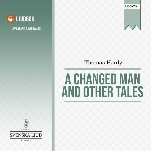 A Changed Man And Other Tales