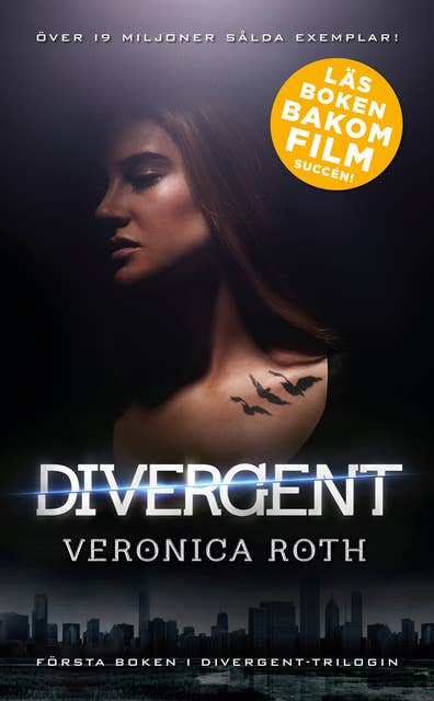 Cover for Divergent (Movie Tie-In Edition)