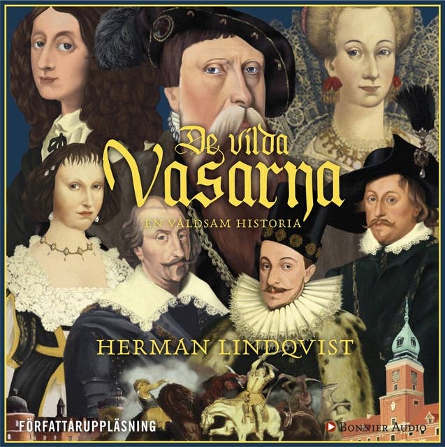 Cover for De vilda Vasarna : en våldsam historia
