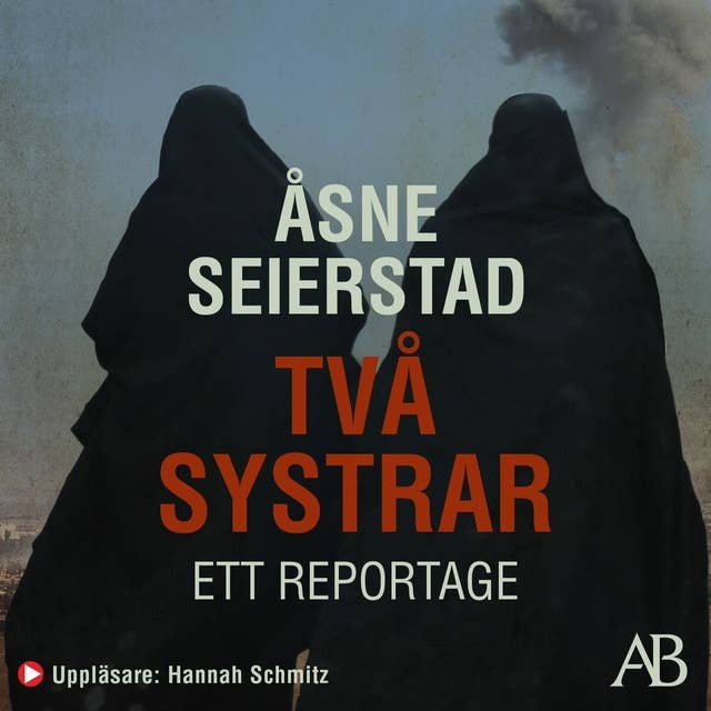 Cover for Två systrar : ett reportage