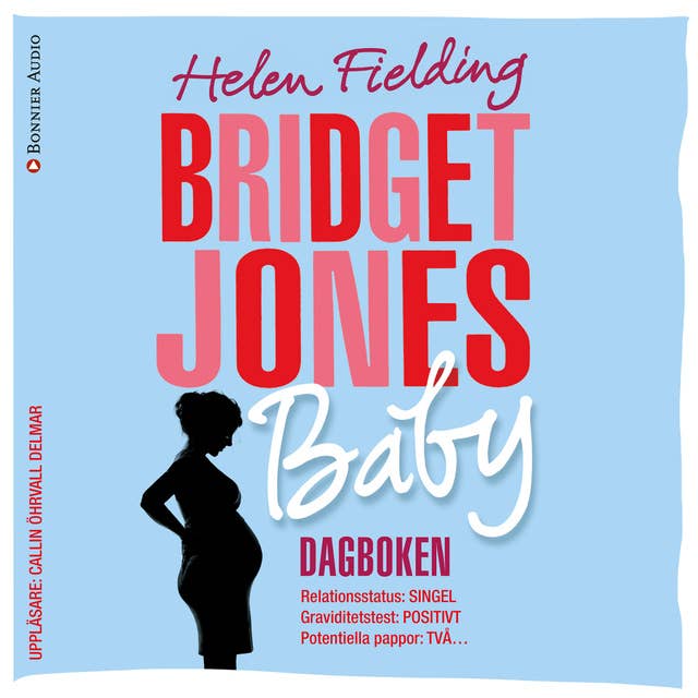 Bridget Jones baby : dagboken