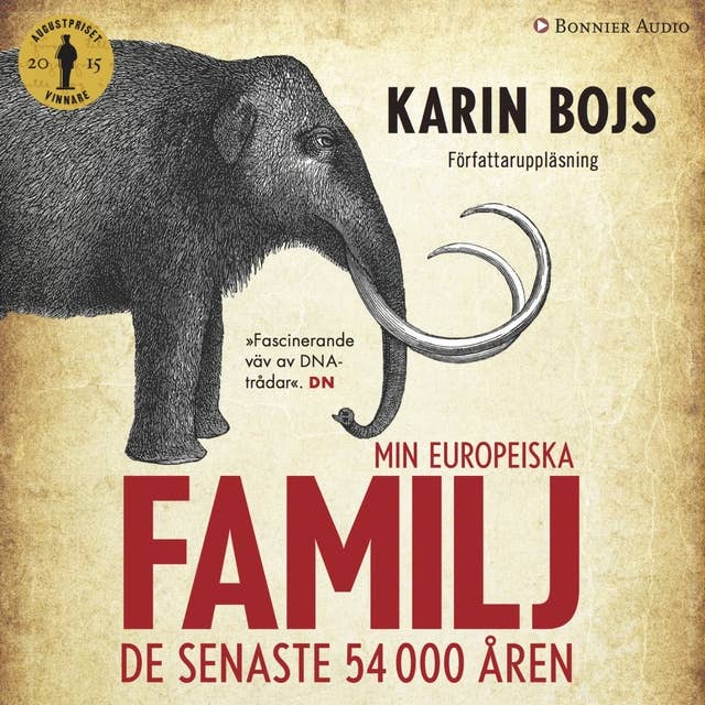 Cover for Min europeiska familj : de senaste 54 000 åren