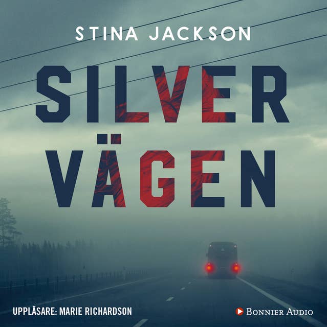 Silvervägen by Stina Jackson