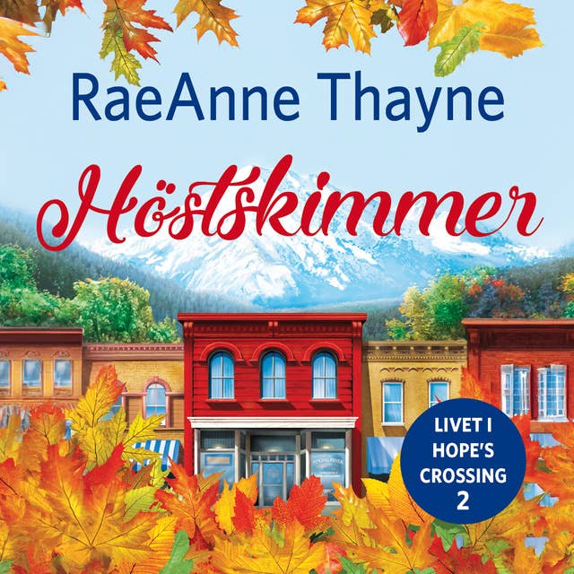 Höstskimmer by RaeAnne Thayne