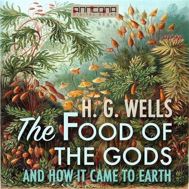Cover for The Food of the Gods, and How It Came to Earth