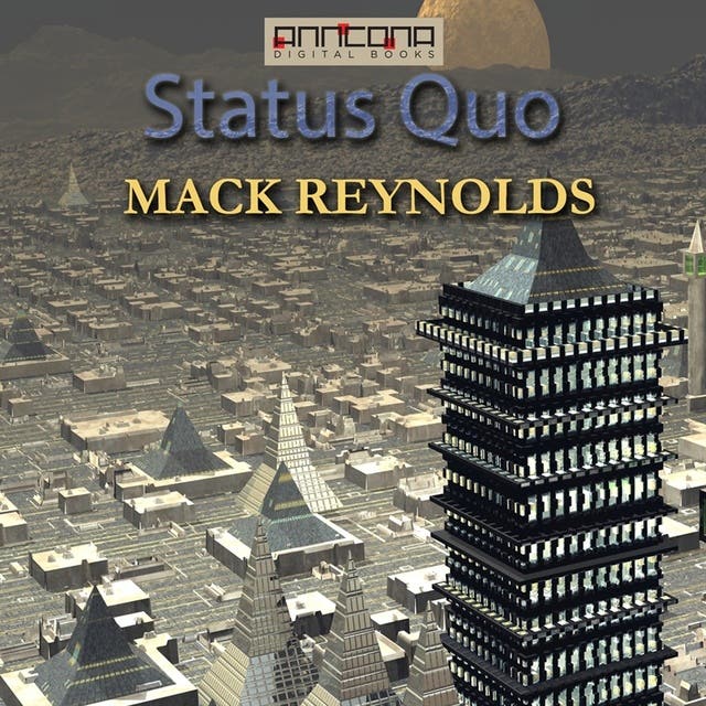 Status Quo Ebook Audiobook Mack Reynolds ISBN