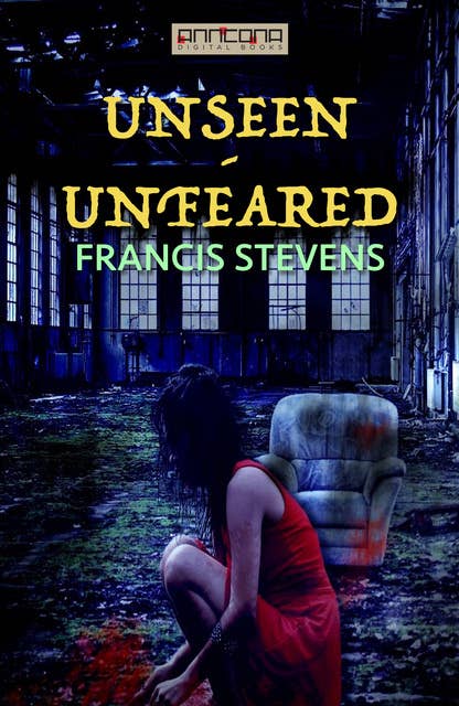 Unseen - Unfeared