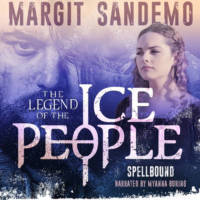 The Ice People 1: Spellbound