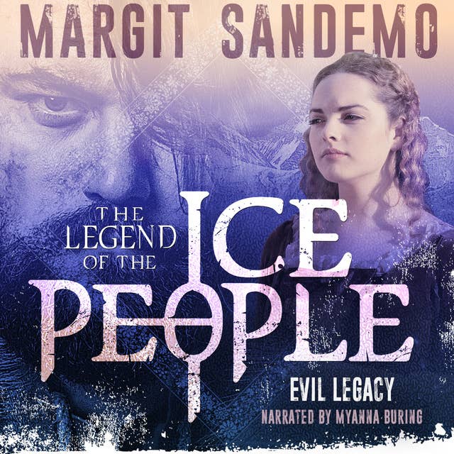 The Ice People 6: Evil Legacy: Evil Legacy