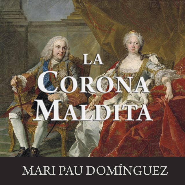 La corona maldita 