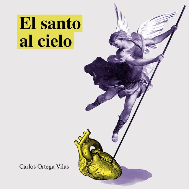 El santo al cielo 