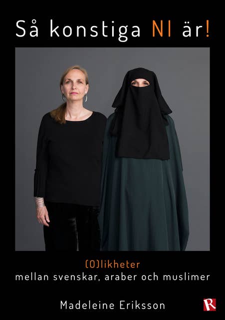 (O)likheter mellan svenskar, araber och muslimer