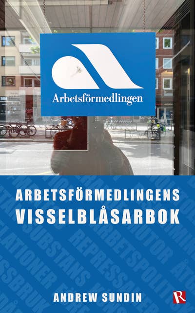 Arbetsförmedlingens visselblåsarbok 