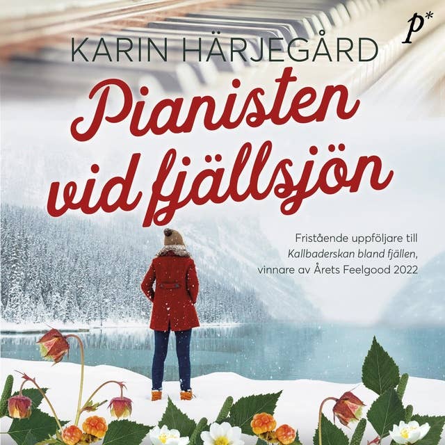 Pianisten vid fjällsjön 