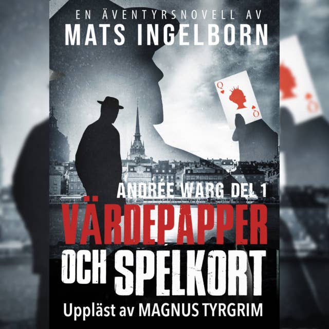 Cover for Värdepapper och spelkort: Andrée Warg Del 1