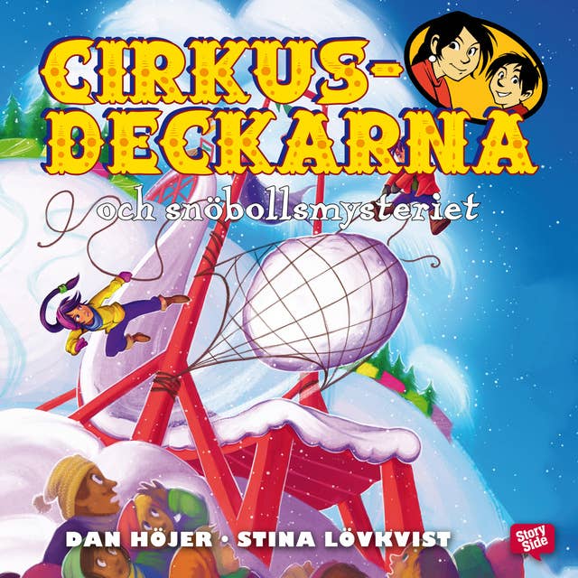 Cover for Cirkusdeckarna och snöbollsmysteriet