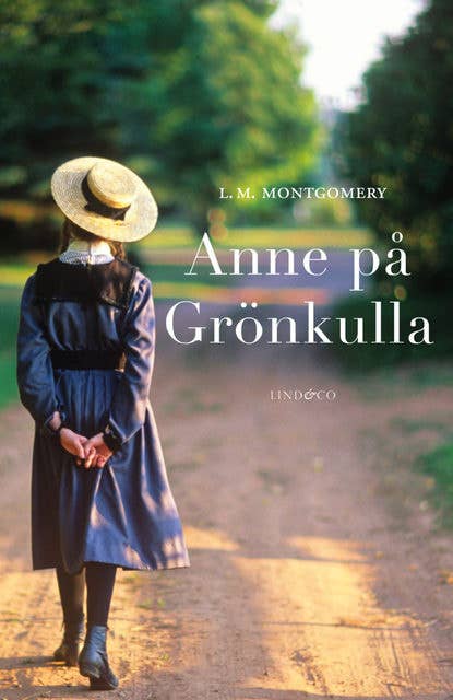 Anne på Grönkulla – Del 1
