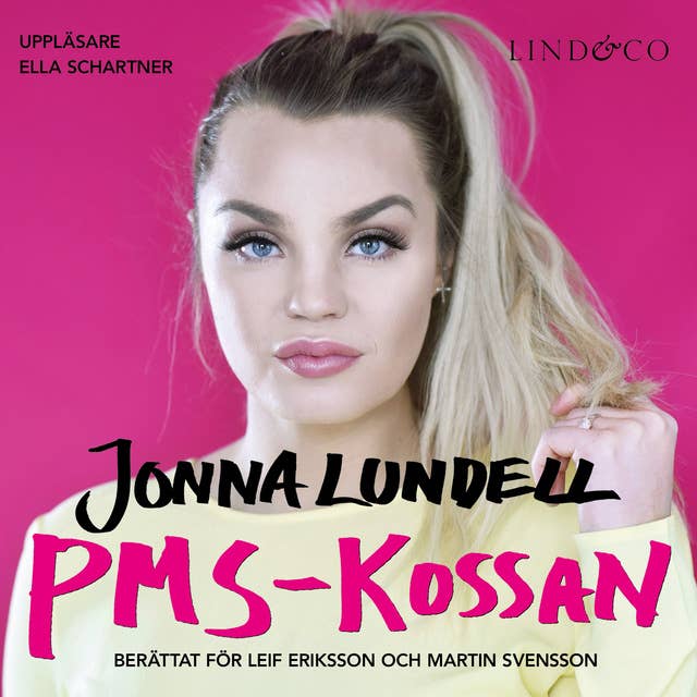 Jonna Lundell - PMS-kossan
