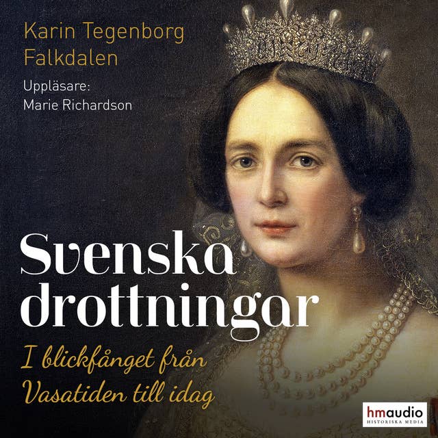 Cover for Svenska drottningar. I blickfånget från Vasatiden till idag