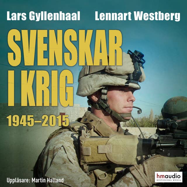 Cover for Svenskar i krig 1945–2015