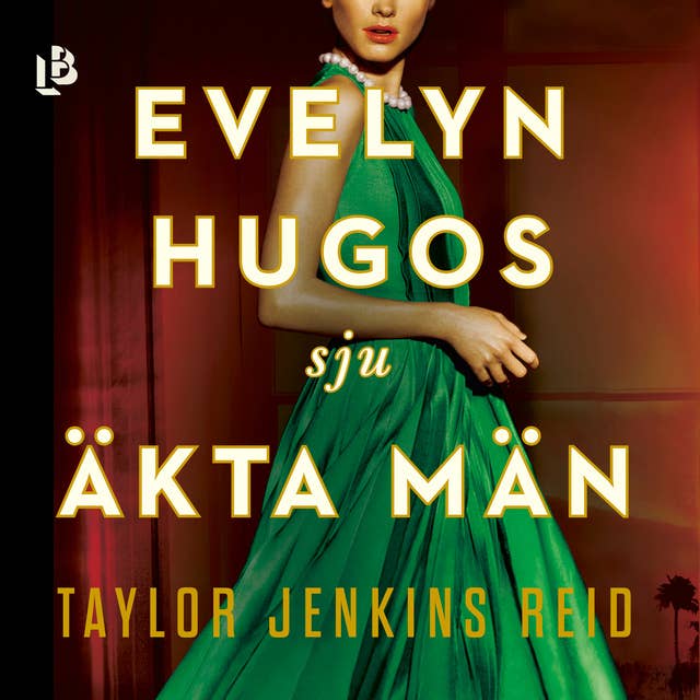 Evelyn Hugos sju äkta män 