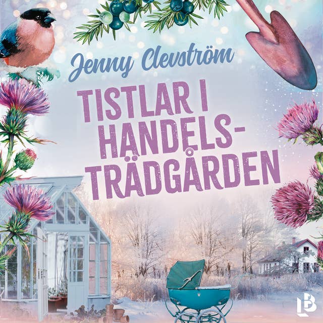 Cover for Tistlar i handelsträdgården