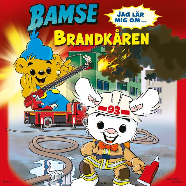 Bamse - Jag lär mig om brandkåren