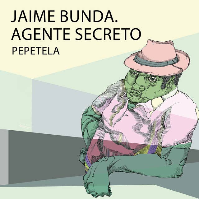 Jaime Bunda. Agente secreto