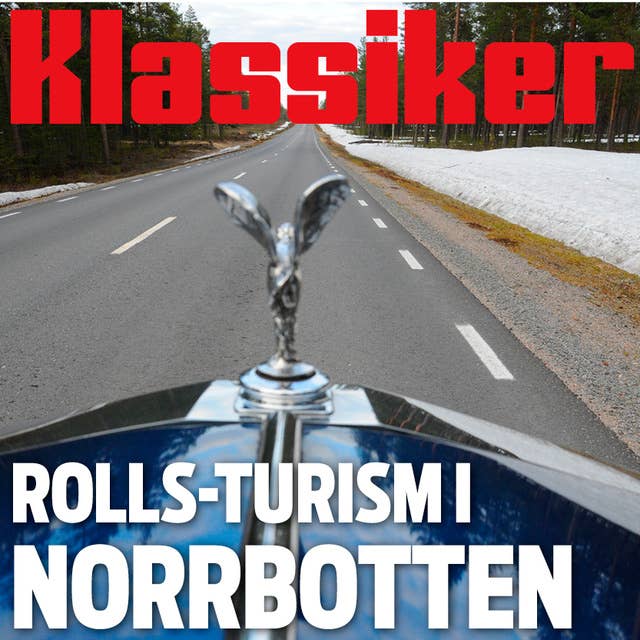 Rolls-turism i Norrbotten
