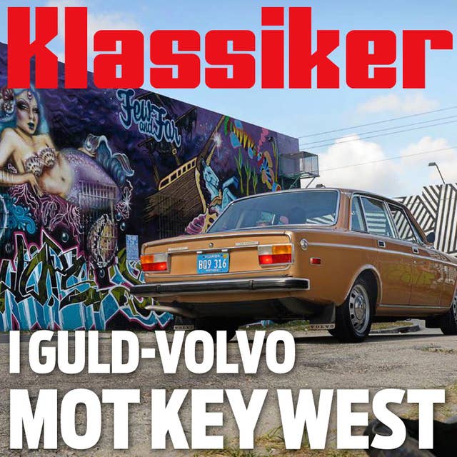 I guld-Volvo mot Key West