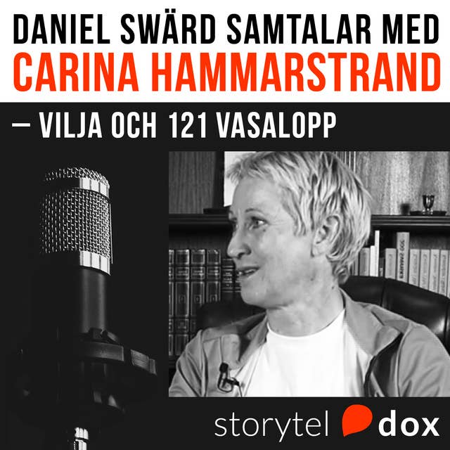 Carina Hammarstrand – Vilja och 121 Vasalopp