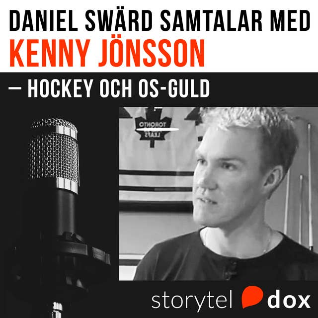 Kenny Jönsson om Hockey & OS-guld