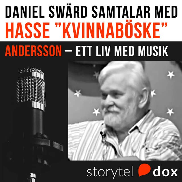 Hasse "Kvinnaböske" Andersson - Ett liv med musik