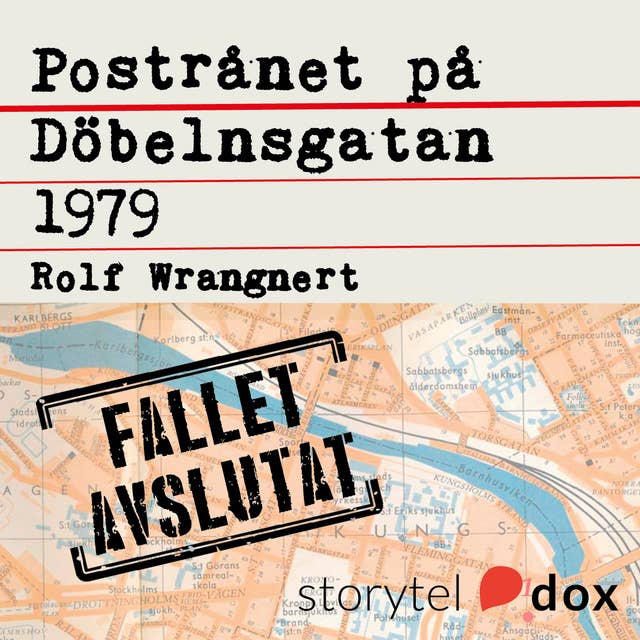 Postrånet på Döbelnsgatan 1979