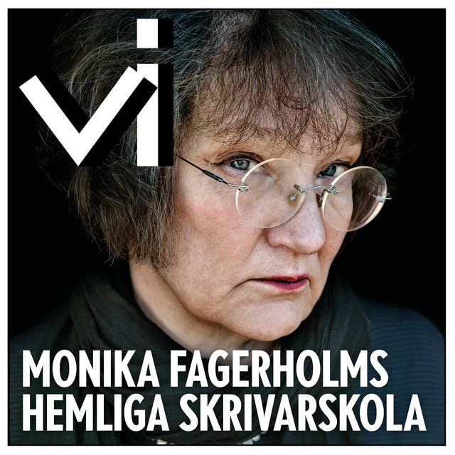 Cover for Monika Fagerholms hemliga skrivarskola