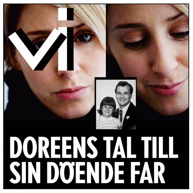 Doreen Månssons tal till sin döende far